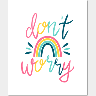 Don't Worry Posters and Art